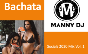Bachata Social 2020 Mix – 10 great recent songs!